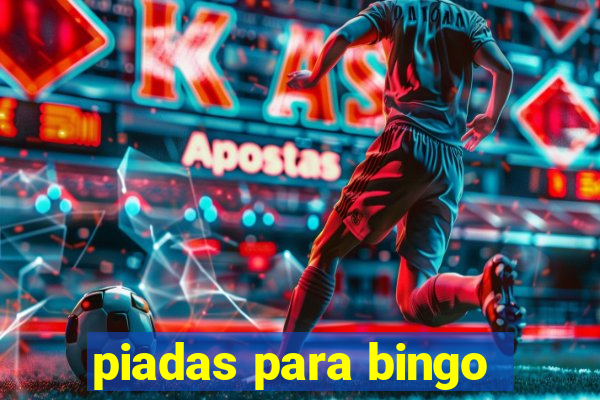 piadas para bingo